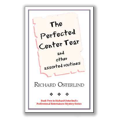The Perfected Center Tear - Click Image to Close